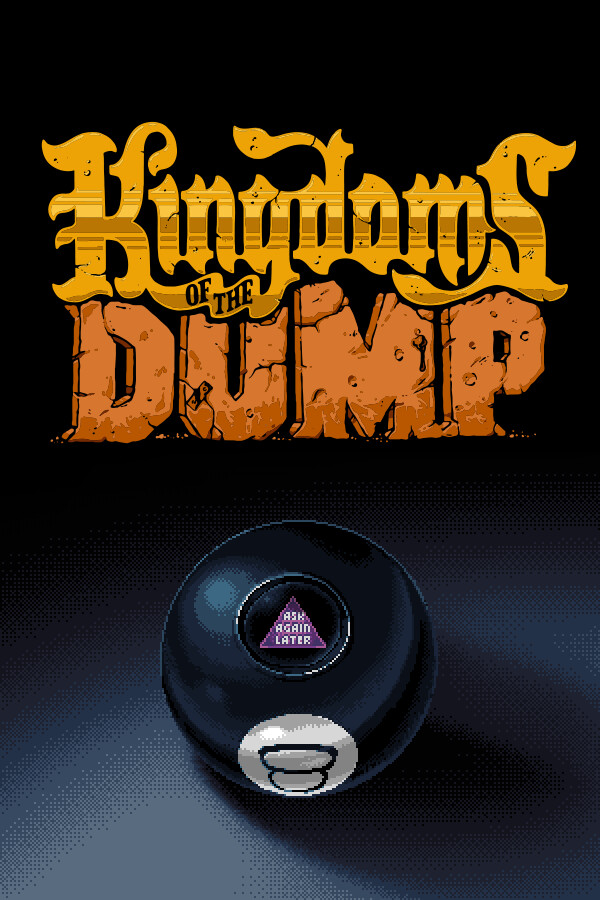 Kingdoms of the Dump